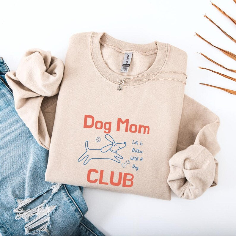 Dog Mom Club Sweatshirt