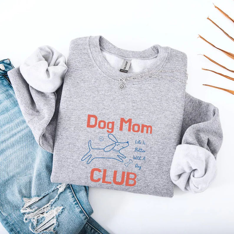 Dog Mom Club Sweatshirt