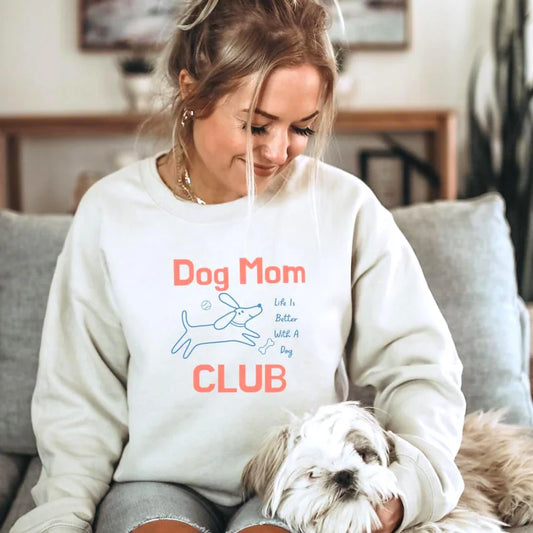 Dog Mom Club Sweatshirt
