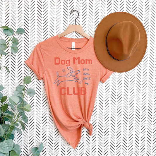 Dog Mom Club Tee