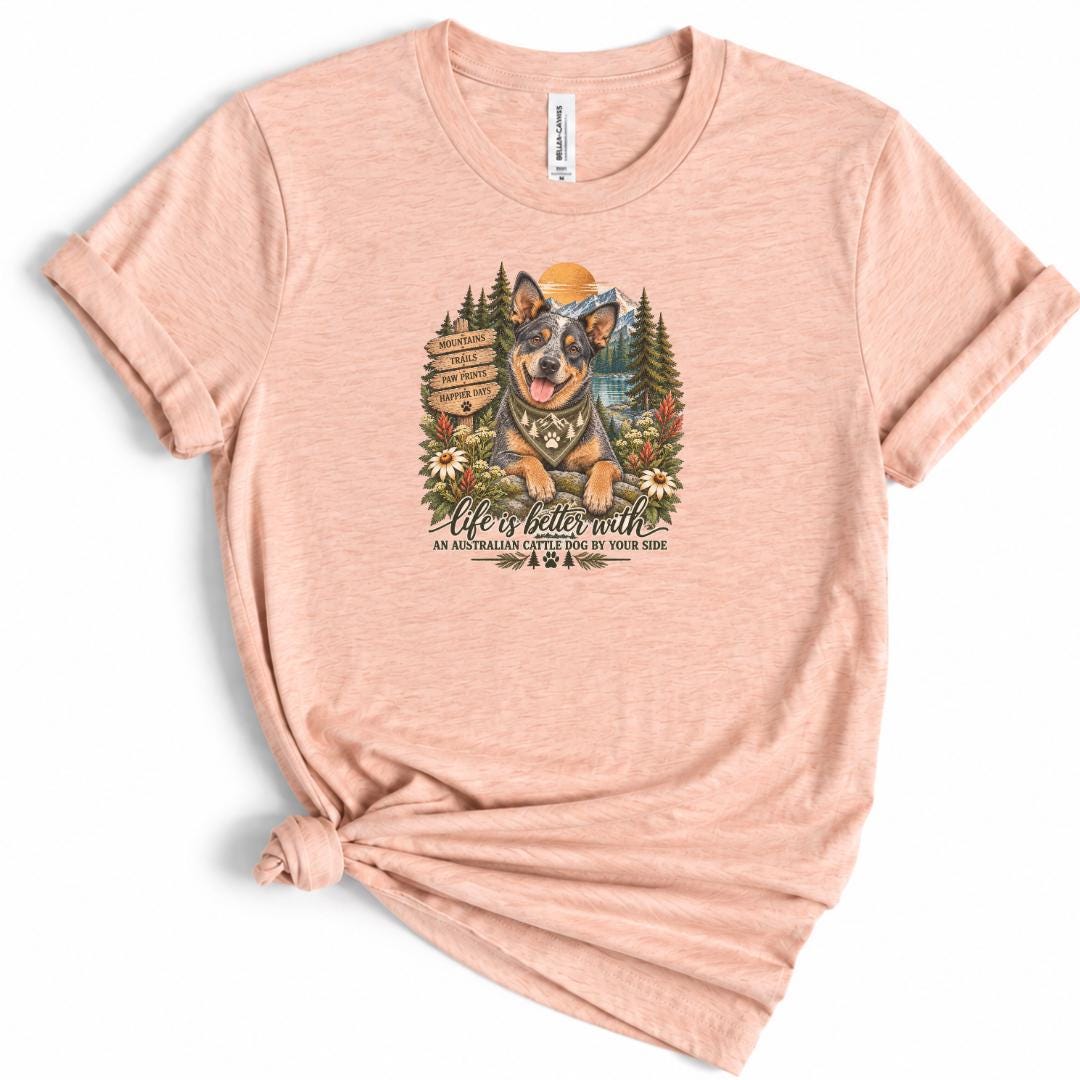 Blue Heeler Shirt Australian Cattle Dog Mom Hiking Tee Mountain Camping Gift for Her Nature Lover Outdoorsy Forest Trail Apparel