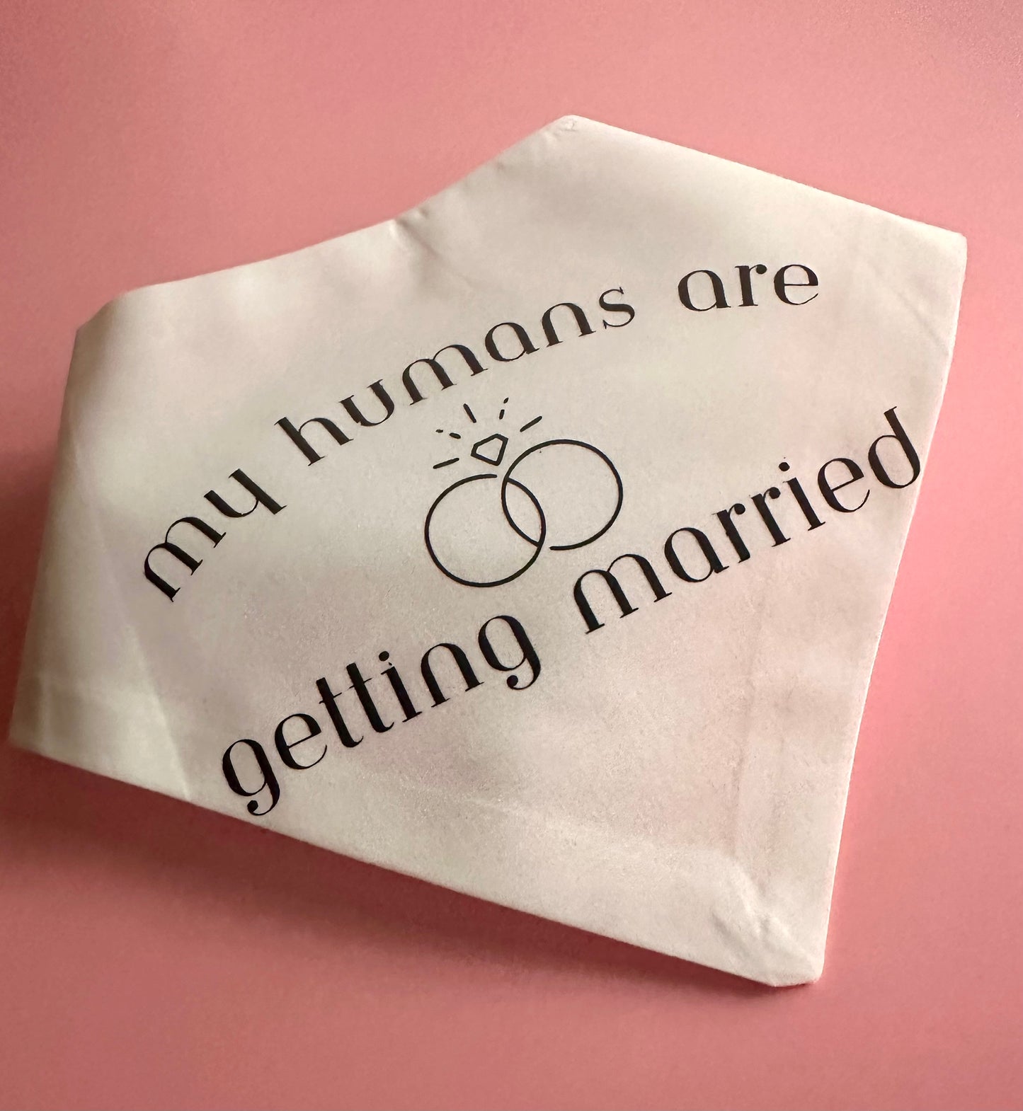 My Humans Are Getting Married Dog Bandana New Arrival