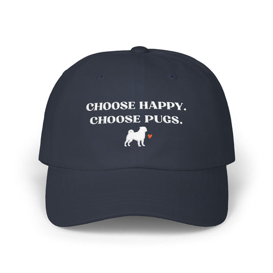Navy blue cap with 'Choose Happy. Choose Pugs.' text and pug illustration on a white background
