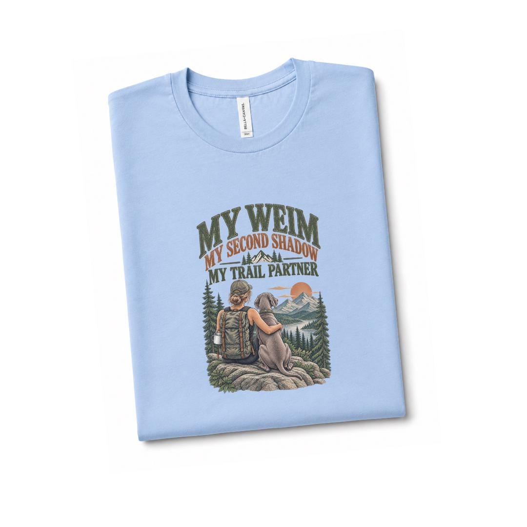 Weimaraner Hiking Shirt Dog Mom Gift Mountain Trail Tee Outdoor Adventure Apparel Weim Owner