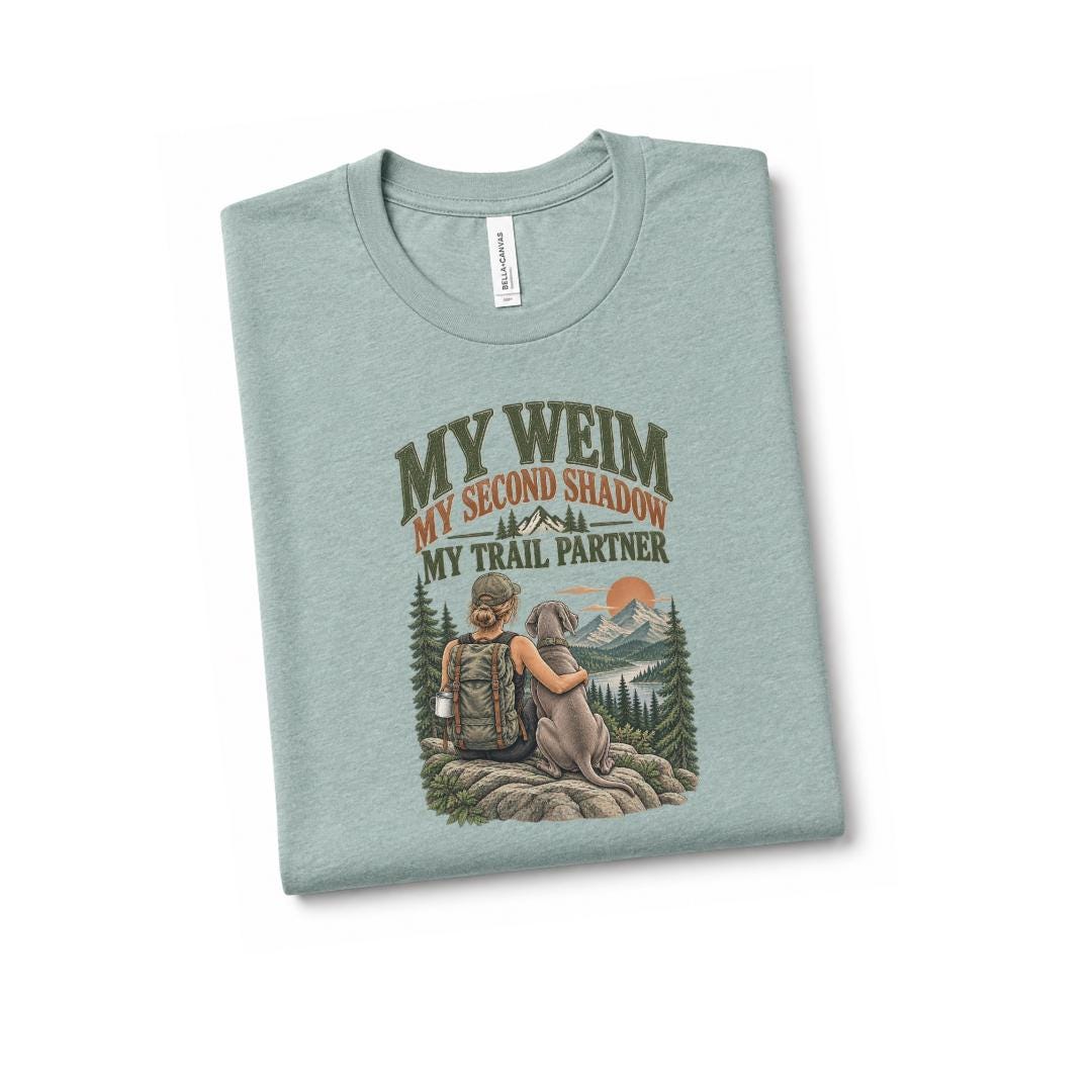 Weimaraner Hiking Shirt Dog Mom Gift Mountain Trail Tee Outdoor Adventure Apparel Weim Owner