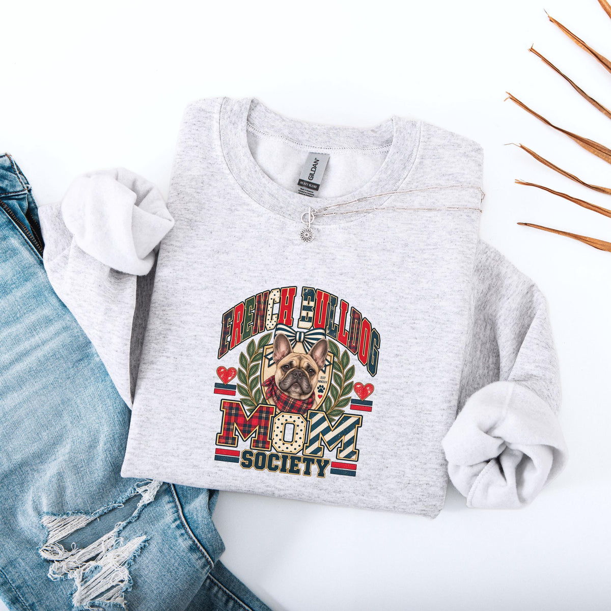 French Bulldog Mom Society Sweatshirt