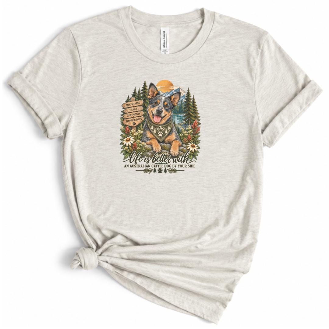 Blue Heeler Shirt Australian Cattle Dog Mom Hiking Tee Mountain Camping Gift for Her Nature Lover Outdoorsy Forest Trail Apparel